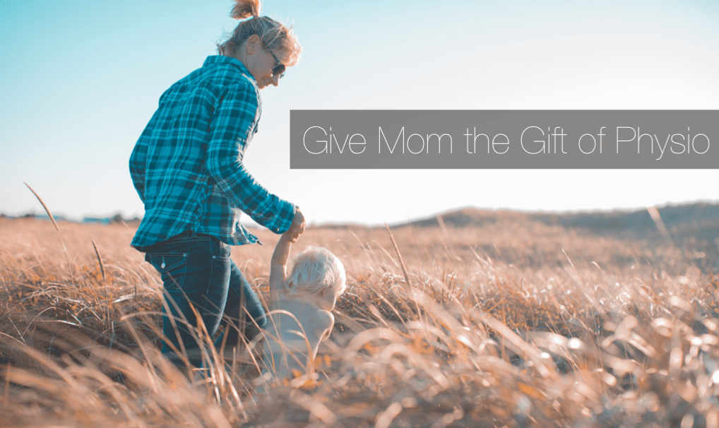 Physiotherapy for Mothers